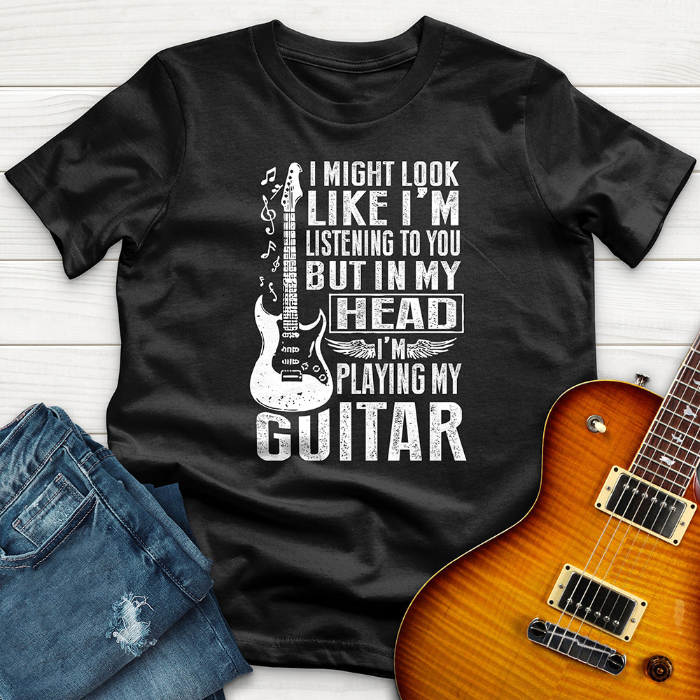 "I Might Look LIke Im Listening" Premium T-Shirt