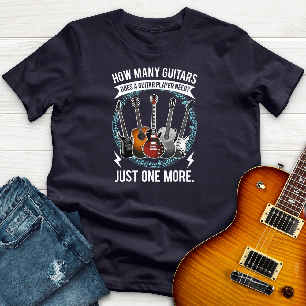 "How Many Guitars Does a Guitar Player Need" Premium T-Shirt