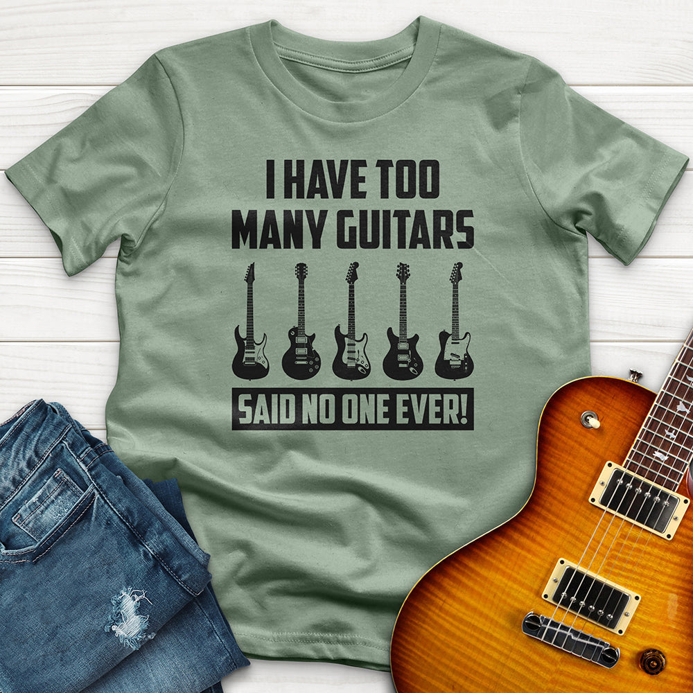 "I Have Too Many Guitars" Premium T-Shirt