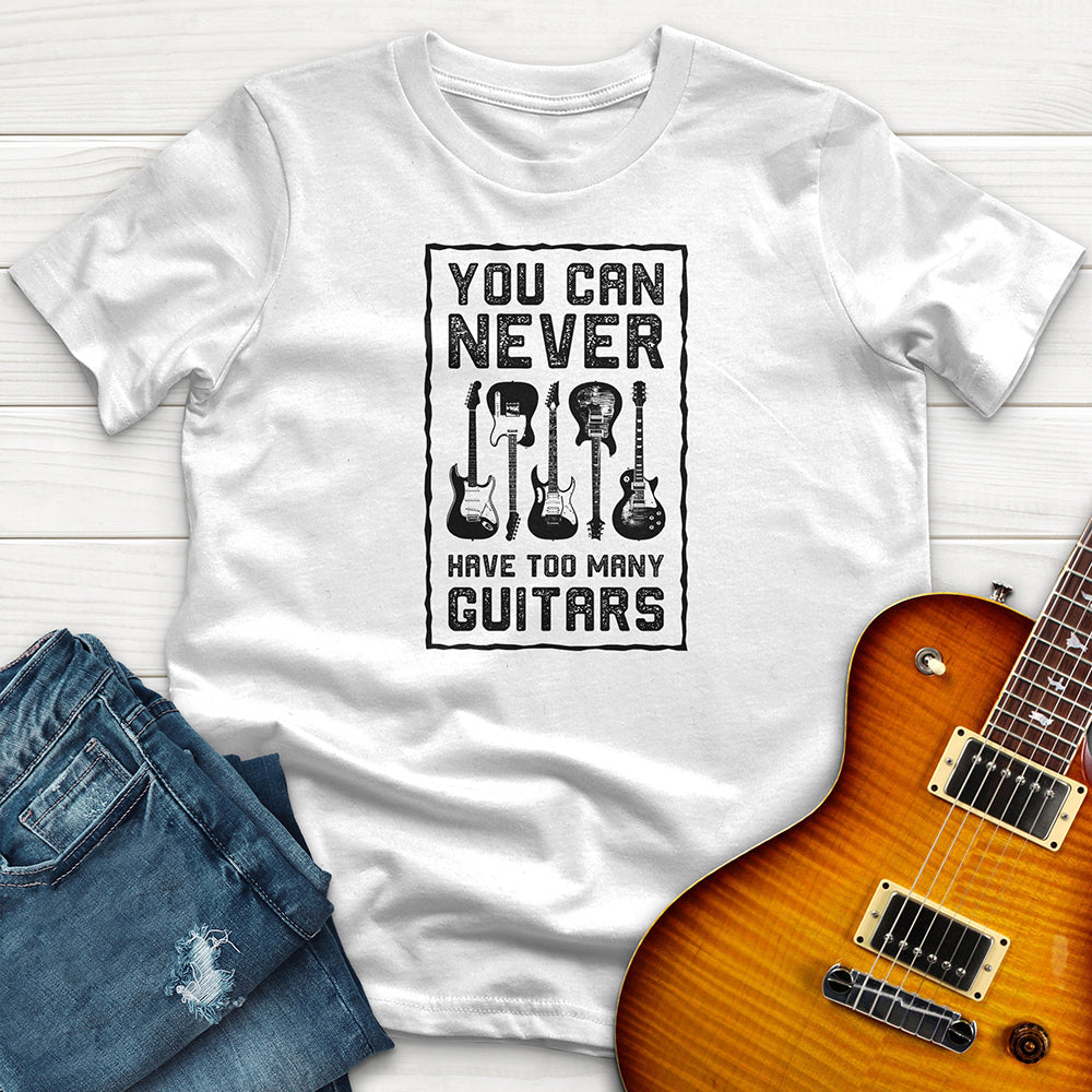 "You Can Never Have Too Many Guitars" Premium T-Shirt