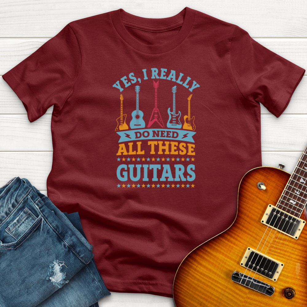 "Yes I Really Do Need All These Guitars" Premium T-Shirt