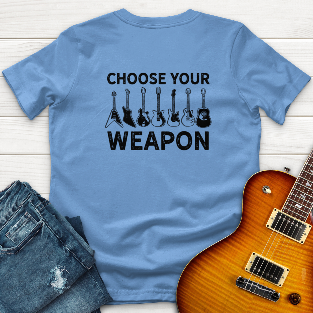 Choose Your Weapon T-Shirt