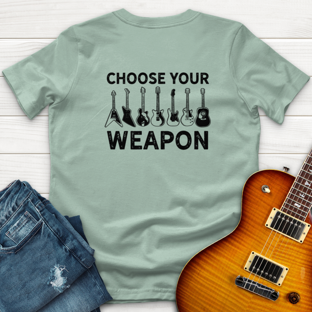 Choose Your Weapon T-Shirt