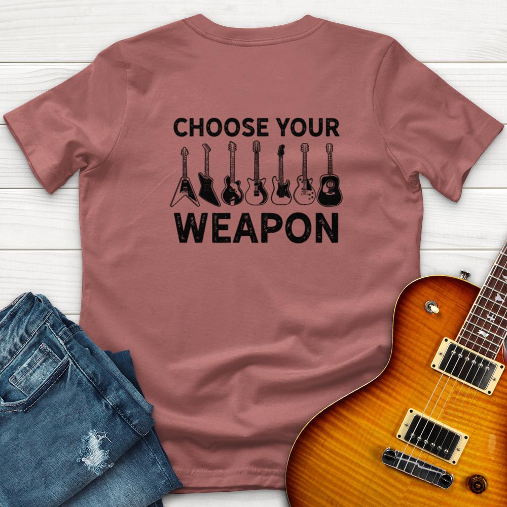 Choose Your Weapon T-Shirt
