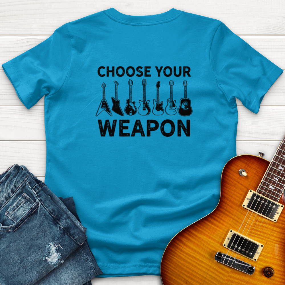 Choose Your Weapon T-Shirt