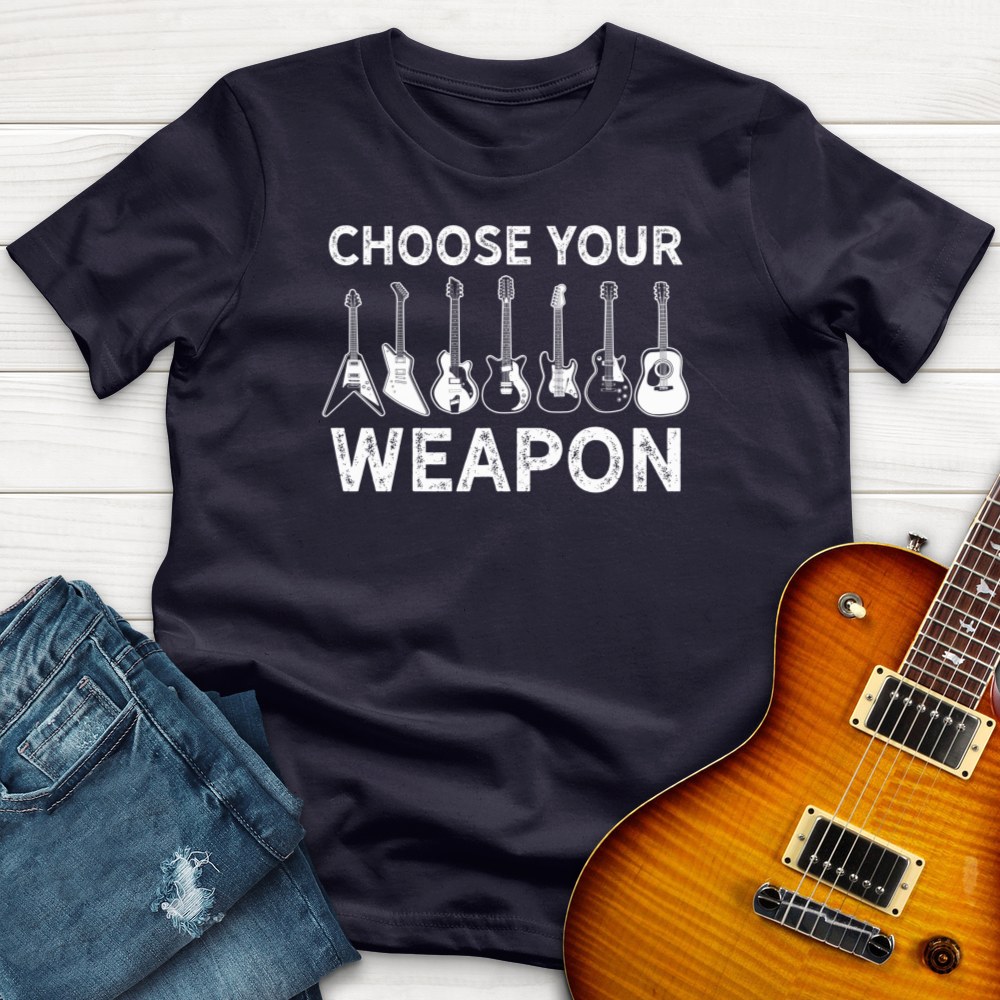 Choose Your Weapon T-Shirt