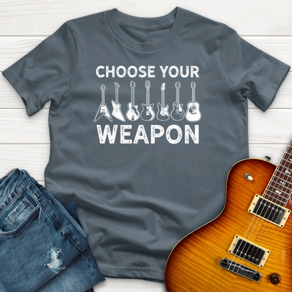 Choose Your Weapon T-Shirt