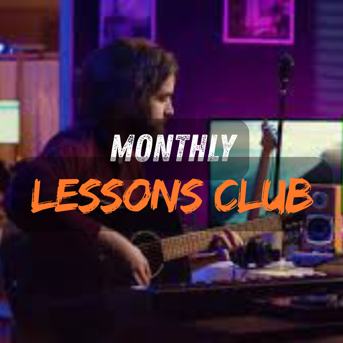 Monthly Lessons Club - Omni Guitars