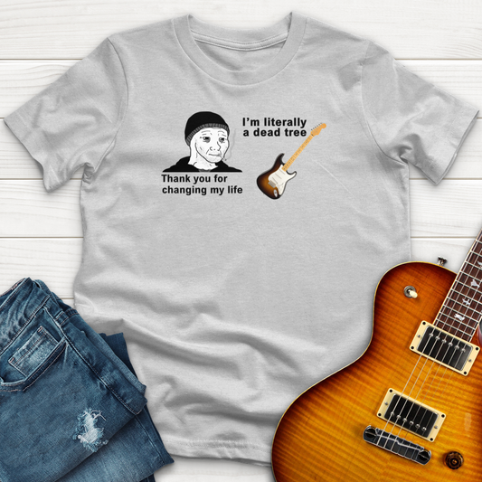 "Thank You For My Changing My Life" Premium T-Shirt