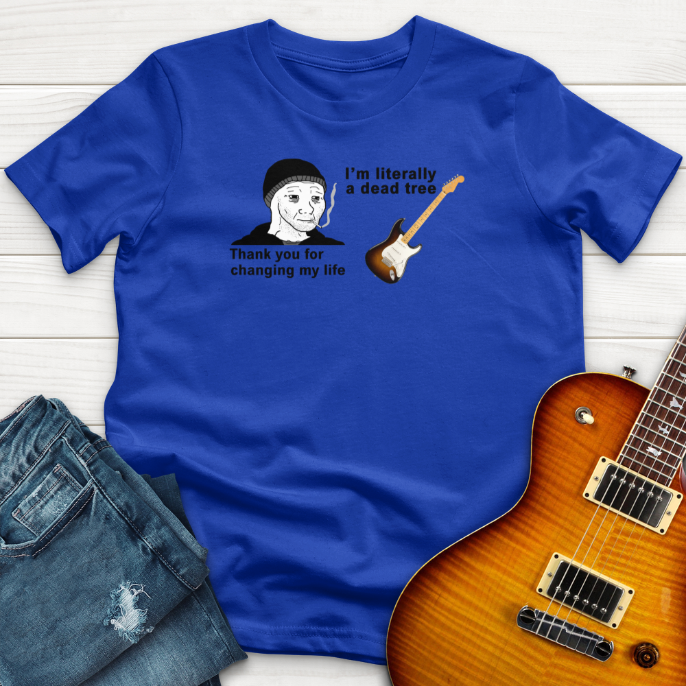 "Thank You For My Changing My Life" Premium T-Shirt